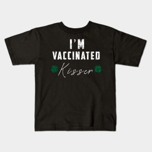 I'm Vaccinated kisser Kids T-Shirt